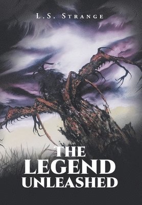 bokomslag Legend Unleashed