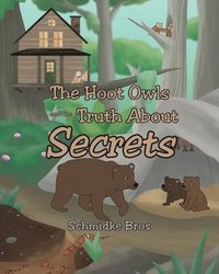 bokomslag The Hoot Owls and the Truth About Secrets