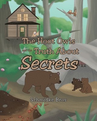 bokomslag The Hoot Owls and the Truth About Secrets