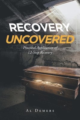 Recovery Uncovered 1