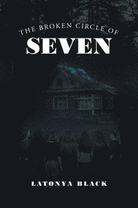 bokomslag The Broken Circle of Seven