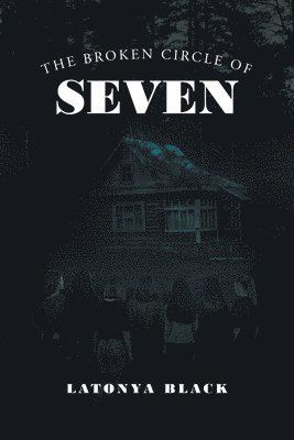 The Broken Circle of Seven 1