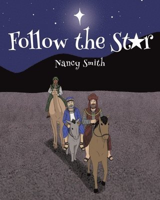 Follow the Star 1