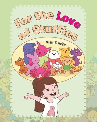 For the Love of Stuffies 1