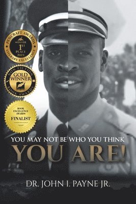 You May Not Be Who You Think You Are! 1