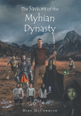 The Saviors of the Myhian Dynasty 1