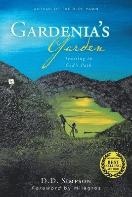D D Simpson, D. D. Simpson - Gardenia's Garden, Häftad