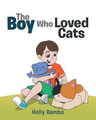 The Boy Who Loved Cats 1