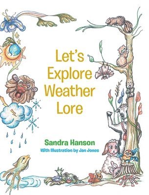 Let's Explore Weather Lore 1