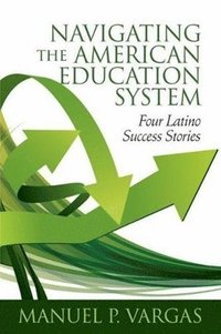 bokomslag Navigating the American Education System