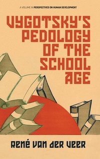 bokomslag Vygotskys Pedology of the School Age