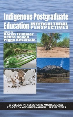 Karen Trimmer, Debra Hoven, Pigga Keskitalo - Indigenous Postgraduate Education, Inbunden