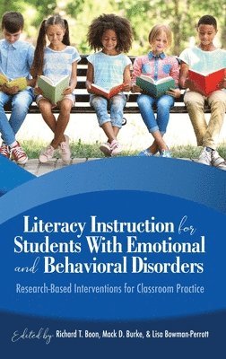 Literacy Instruction for Students with Emotional and Behavioural Disorders 1