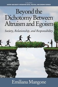 bokomslag Beyond the Dichotomy Between Altruism and Egoism
