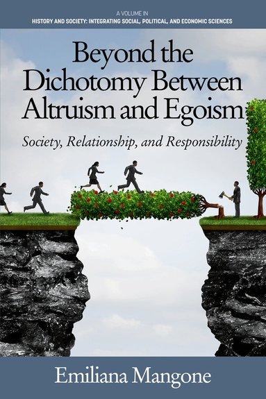Emiliana Mangone - Beyond the Dichotomy Between Altruism and Egoism, Inbunden