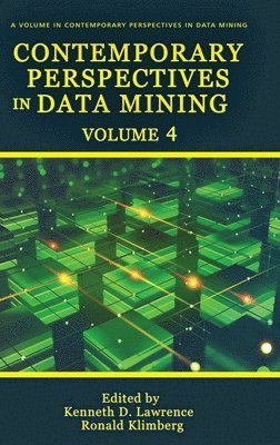 bokomslag Contemporary Perspectives in Data Mining Volume 4