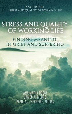Stress and Quality of Working Life 1