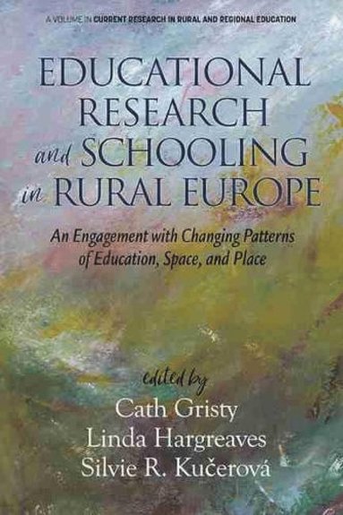 bokomslag Educational Research and Schooling in Rural Europe