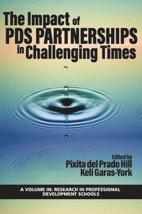 bokomslag The Impact of PDS Partnerships in Challenging Times