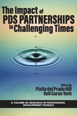 The Impact of PDS Partnerships in Challenging Times 1