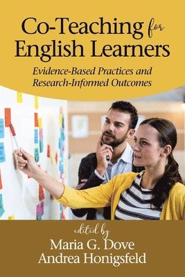 Maria G. Dove, Andrea Honigsfeld - Co-Teaching for English Learners, Häftad