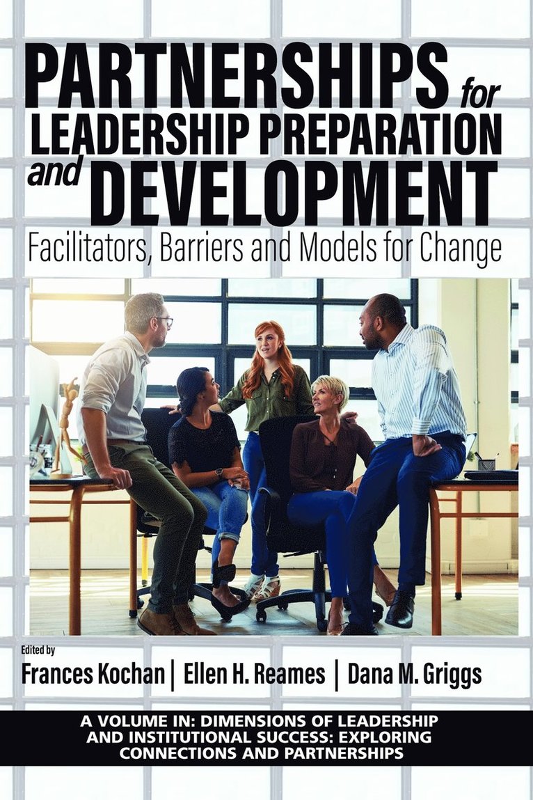 Partnerships for Leadership Preparation and Development