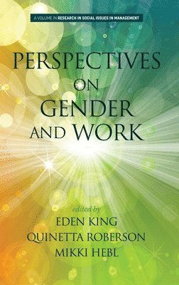 Perspectives on Gender and Work 1