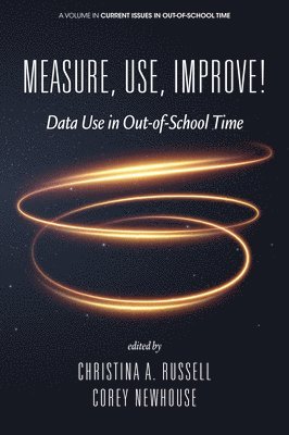 bokomslag Measure, Use, Improve!