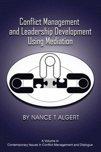 bokomslag Conflict Management and Leadership Development Using Mediation