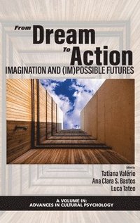 bokomslag From Dream to Action