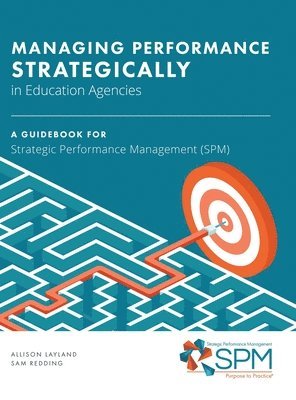 ManagingPerformance Strategically in Education Agencies 1