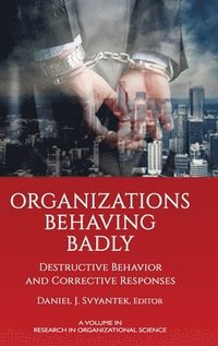 bokomslag Organizations Behaving Badly