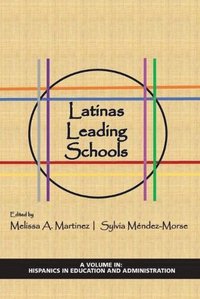 bokomslag Latinas Leading Schools