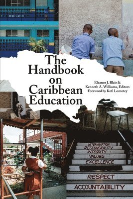 Eleanor J. Blair, Kenneth A. Williams, J. Blair, Eleanor, A. Williams, Kenneth, Eleanor J. Blair, Kenneth A. Williams - Handbook on Caribbean Education, Häftad