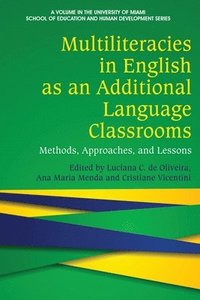bokomslag Multiliteracies in English as an Additional Language Classrooms