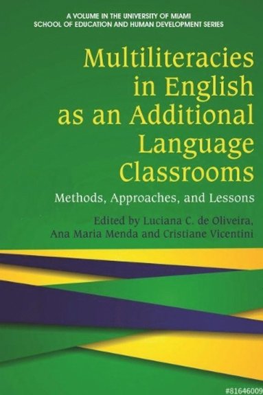 bokomslag Multiliteracies in English as an Additional Language Classrooms