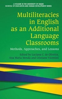 bokomslag Multiliteracies in English as an Additional Language Classrooms