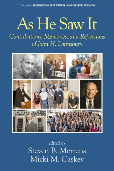 Steven B. Mertens, Micki M. Caskey - As He Saw It, Inbunden