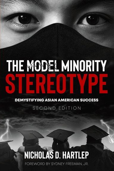Nicholas D. Hartlep - Model Minority Stereotype, Häftad