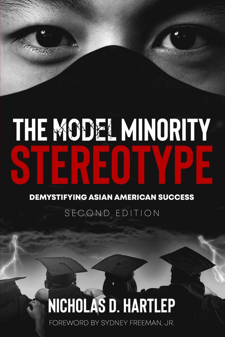 Nicholas D. Hartlep, D. Hartlep, Nicholas - Model Minority Stereotype, Inbunden