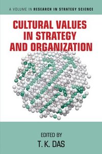 bokomslag Cultural Values in Strategy and Organization