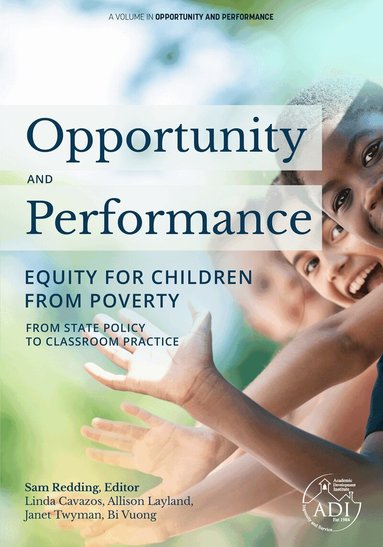 Linda Cavazos, Allison Layland, Janet Twyman, Bi Vuong, Sam Redding - Opportunity and Performance, Inbunden