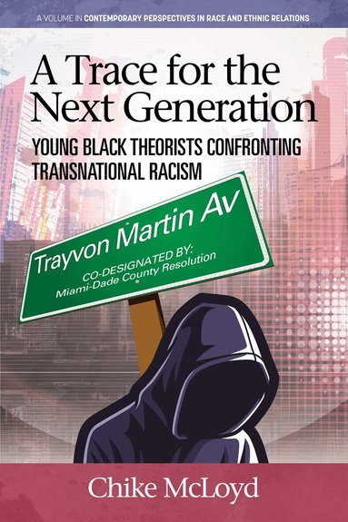 Chike McLoyd - Trace for the Next Generation, Häftad