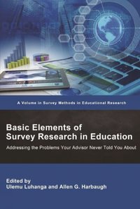 bokomslag Basic Elements of Survey Research in Education