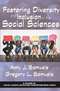 bokomslag Fostering Diversity and Inclusion in the Social Sciences