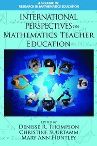 bokomslag International Perspectives on Mathematics Teacher Education