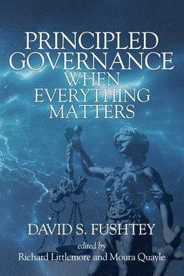 Principled Governance When Everything Matters