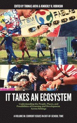 It Takes an Ecosystem