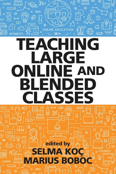 bokomslag Teaching Large Online and Blended Classes