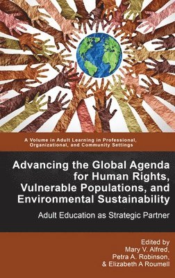 Advancing the Global Agenda for Human Rights, Vulnerable Populations, and Environmental Sustainability 1